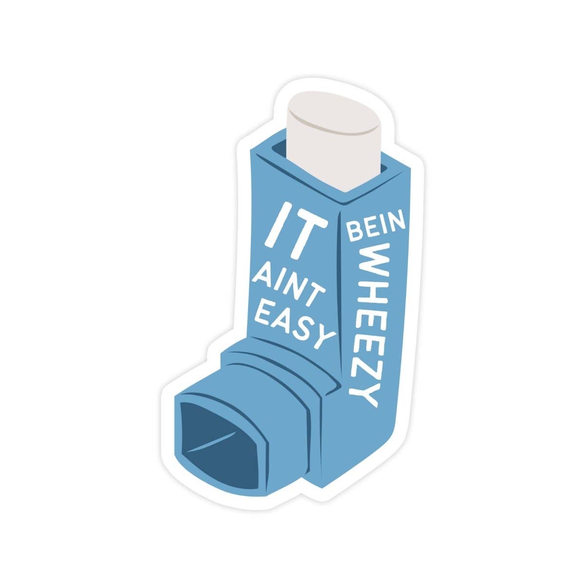 It Aint Easy Bein Wheezy Sticker, Waterproof Vinyl Sticker,: Red